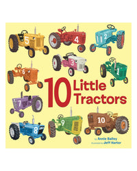 10 Little Tractors by Annie Bailey