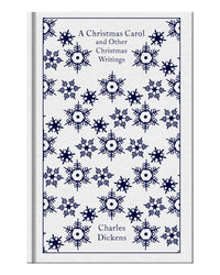 A Christmas Carol and Other Christmas Writings by Charles Dickens