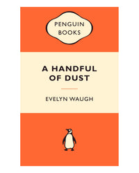 A Handful of Dust by Evelyn Waugh