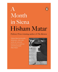 A Month in Siena by Hisham Matar