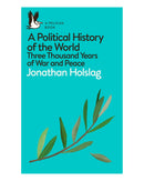 A Political History of the Wor by Jonathan Holslag