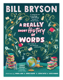 A Really Short History of Word by Bill Bryson