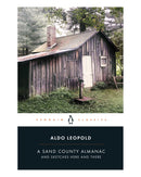 A Sand County Almanac by Aldo Leopold