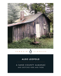 A Sand County Almanac by Aldo Leopold