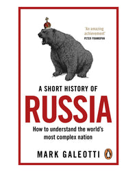 A Short History of Russia by Mark Galeotti