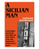 A Sicilian Man TP by Caroline Moorehead