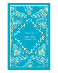 A Spy in the House of Love CB by Anais Nin