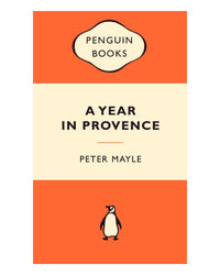 A Year in Provence by Peter Mayle