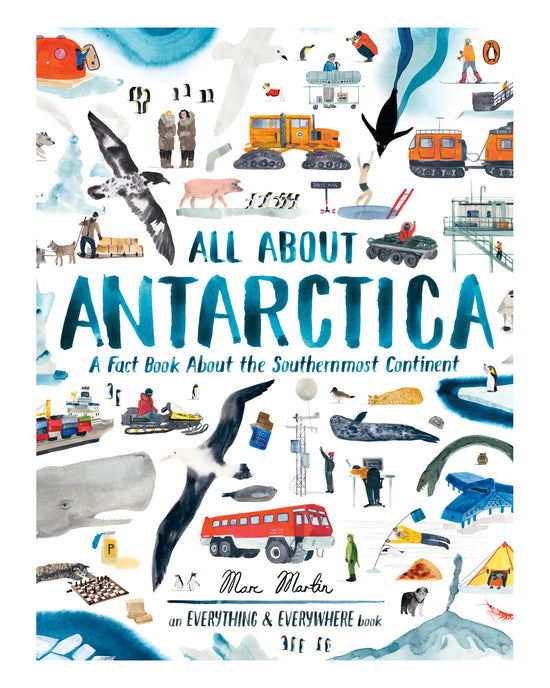 All About Antarctica