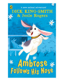 Ambrose Follows His Nose by Dick King-Smith