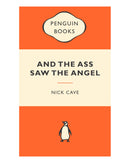 And the Ass Saw the Angel by Nick Cave