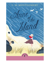 Anne of the Island by L. M. Montgomery