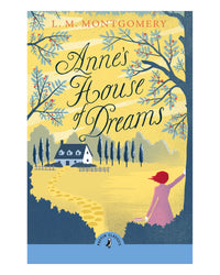 Anne's House of Dreams by L. M. Montgomery