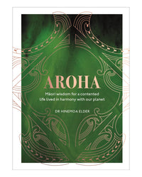 Aroha by Dr Hinemoa Elder