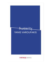 Austerity by Yanis Varoufakis
