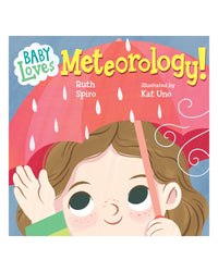 Baby Loves Meteorology by Ruth Spiro