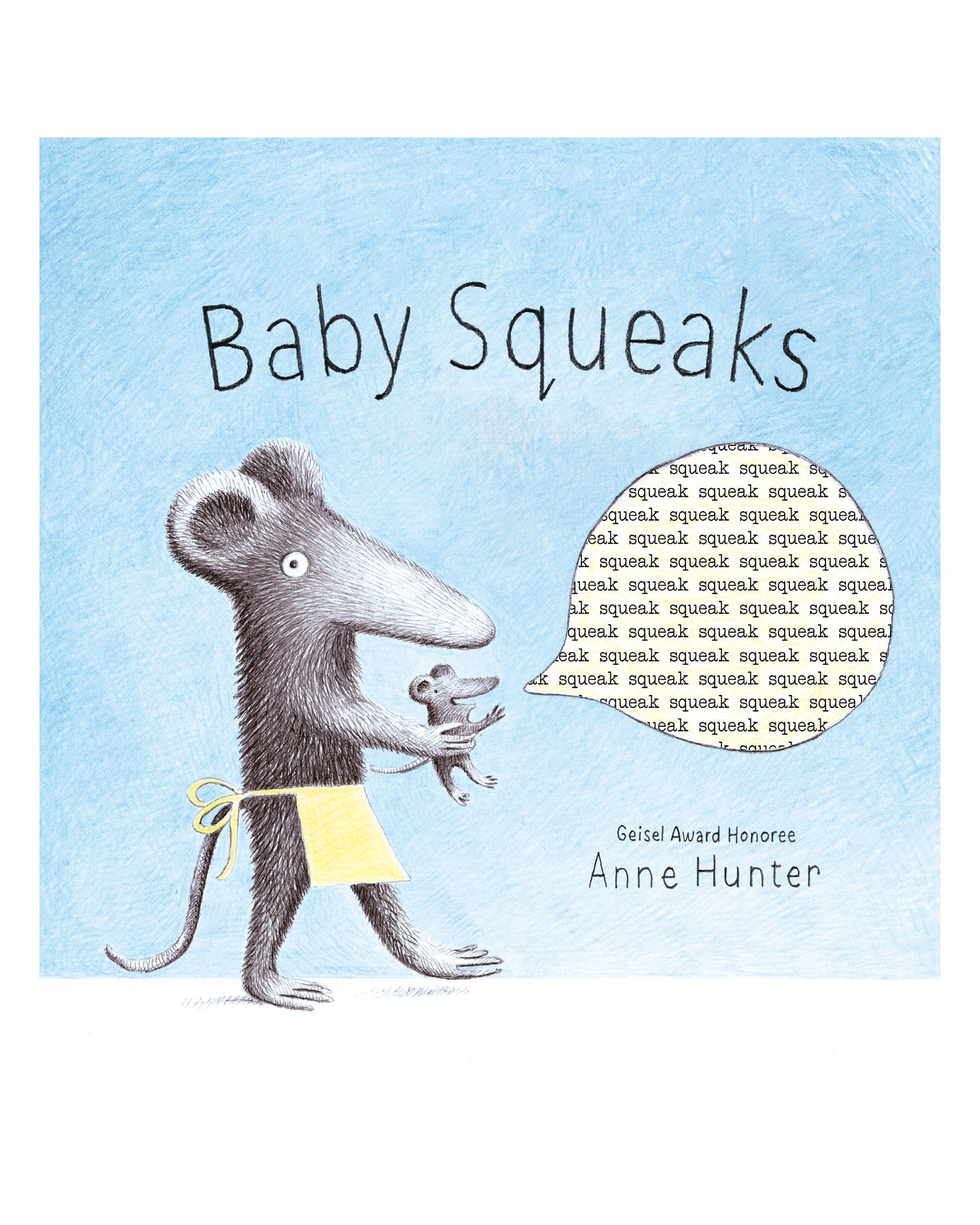 Baby Squeaks by Anne Hunter