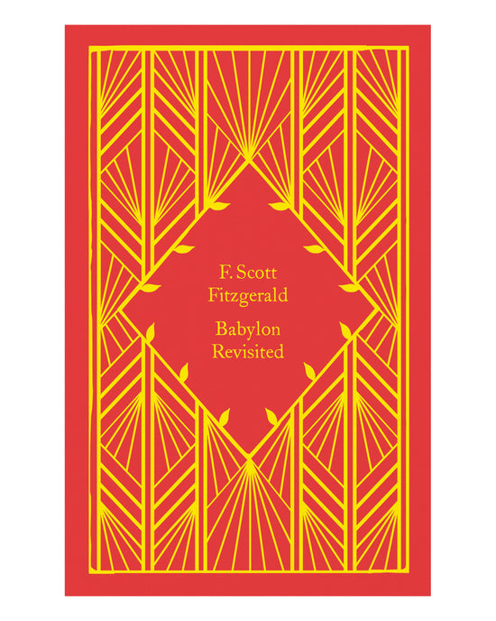 Babylon Revisited: F. Scott Fitzgerald