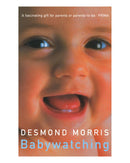 Babywatching by Desmond Morris