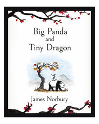 Big Panda and Tiny Dragon by James Norbury