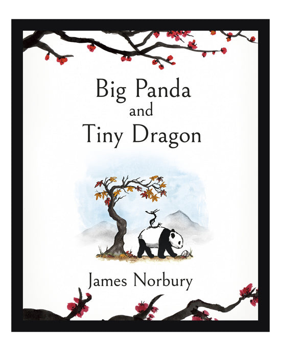 Big Panda and Tiny Dragon: James Norbury