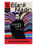 Black Magic by Marjorie Bowen