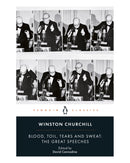 Blood. Toil. Tears and Sweat by Winston S. Churchill