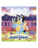 Bluey: Daddy Robot