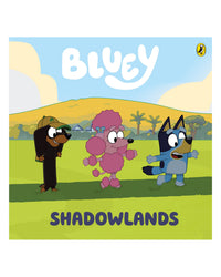 Bluey: Shadowlands