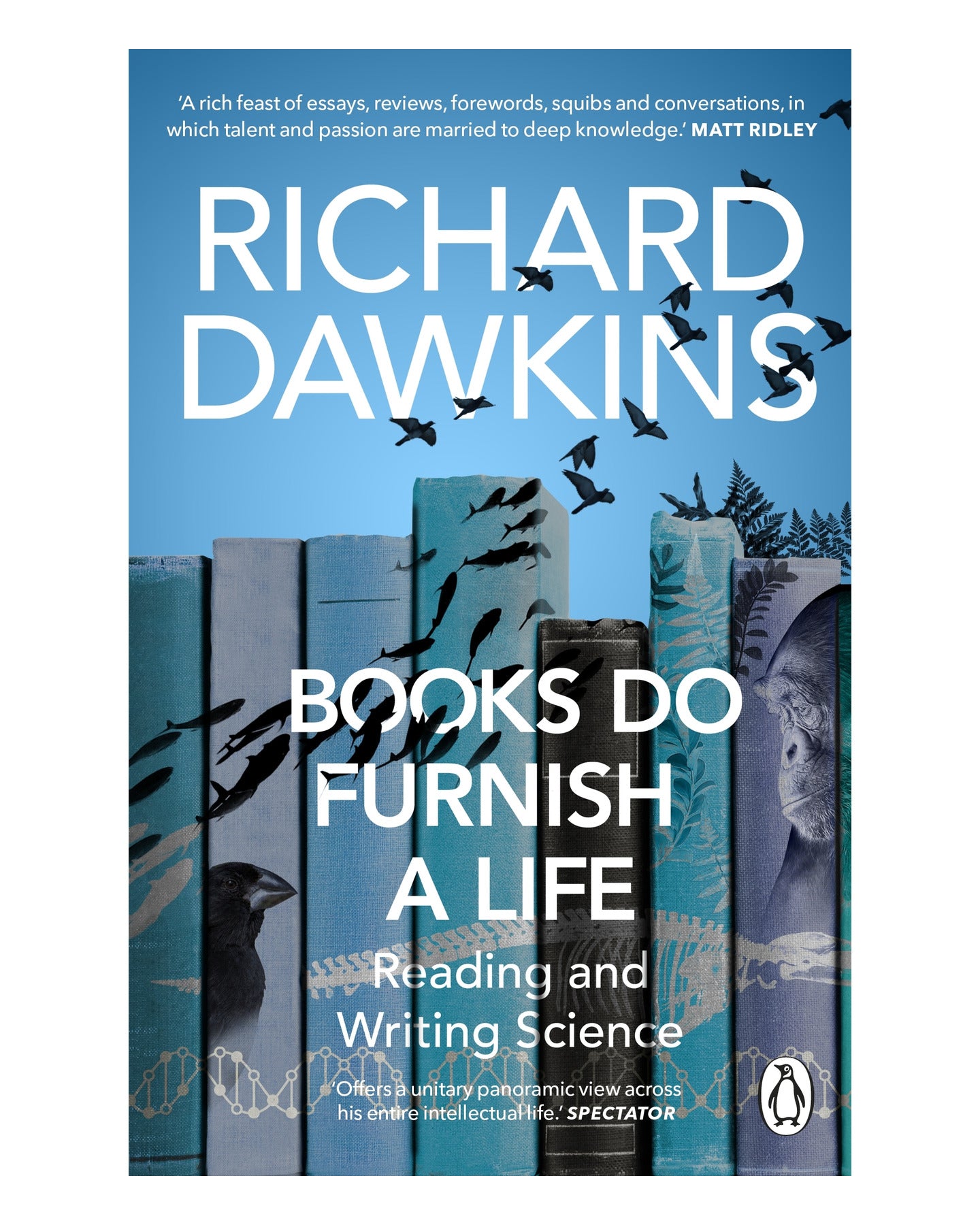 Books Do Furnish a Life by Richard Dawkins