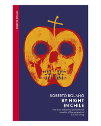 By Night in Chile by Roberto Bolaño