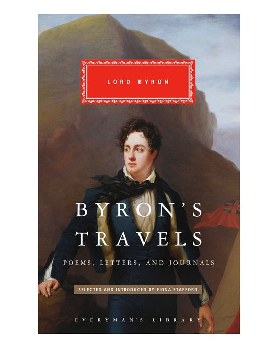 Byrons Travels: Lord Byron