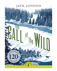 Call of the Wild; The by Jack London