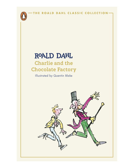 Charlie and the Chocolate Factory: Roald Dahl