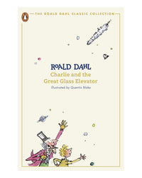 Charlie and the Glass Elevator by Roald Dahl