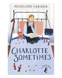 Charlotte Sometimes by Penelope Farmer