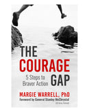 Courage Gap by Margie Warrell. PhD
