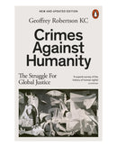 Crimes Against Humanity by Geoffrey Robertson