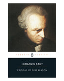 Critique of Pure Reason by Immanuel Kant