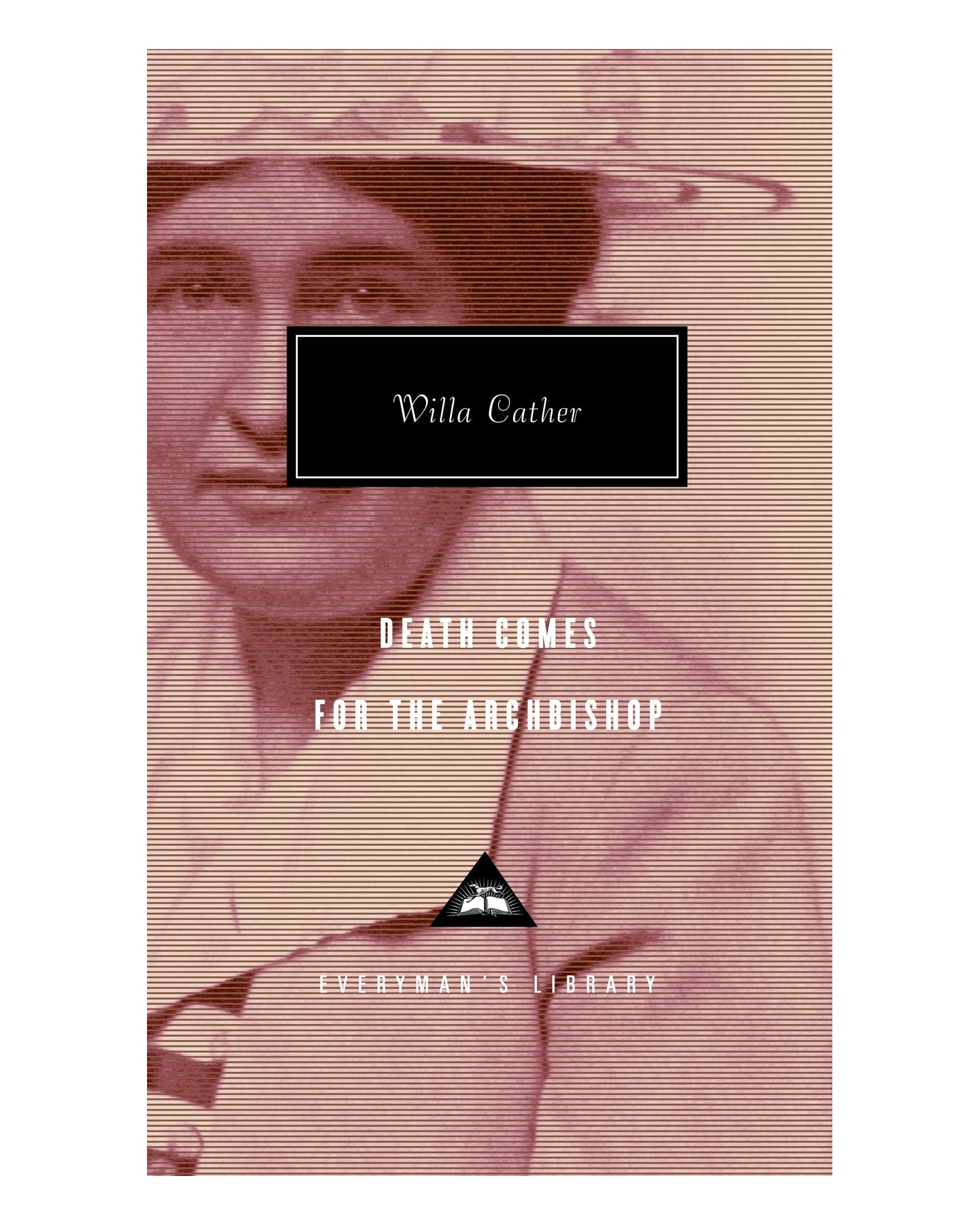 Death Comes for the Archbishop by Willa Cather