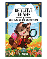 Detective Beans and the Case of the Missing Hat by Li Chen
