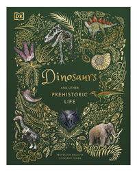Dinosaurs and other Prehistoric Life by DK