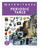 DK Eyewitness: Periodic Table