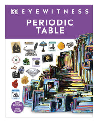 DK Eyewitness: Periodic Table