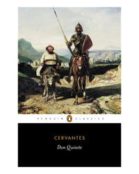 Don Quixote by Miguel Cervantes