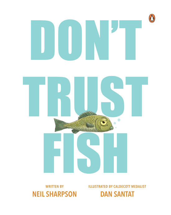 Don't Trust Fish