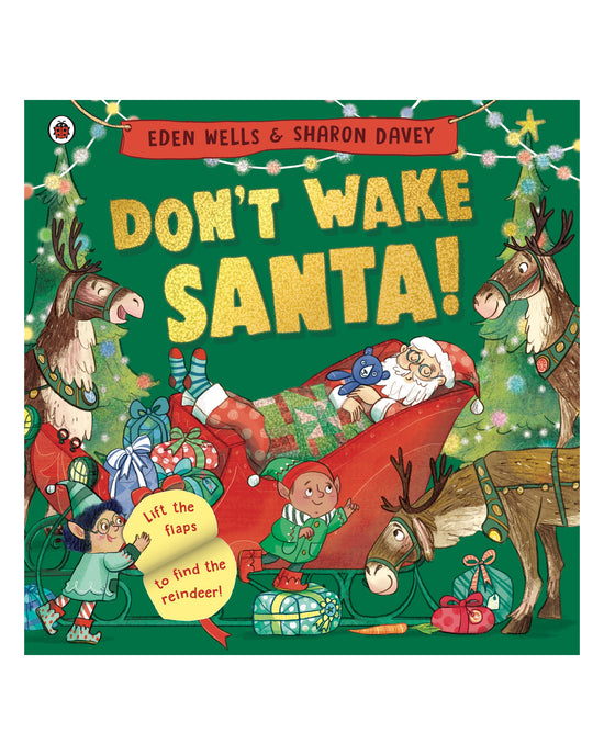 Don't Wake Santa
