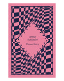 Dream Story CB by Arthur Schnitzler