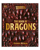 Dungeons & Dragons The Book of Dragons DK
