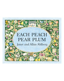 Each Peach Pear Plum: Allan Ahlberg Janet Ahlberg